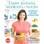 Daisy: ma?ana, mediod?a y noche (Daisy: Morning, Noon and Ni..., 9781439160305