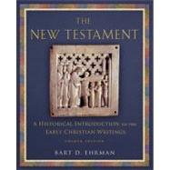 The New Testament; A Historical Introduction to the Early Christian Writings,9780199740307 The New Testament; A Historical Introduction to the Early Christian Writings,9780199740307