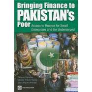 Bringing Finance to Pakistan's Poor : Access to Finance for Small Enterprises and the Underserved