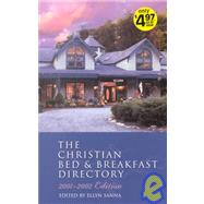 The Christian Bed & Breakfast Directory: 2001-2002 Edition, 9781586600310