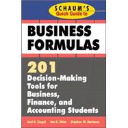 Schaum's Quick Guide to Business Finance : 201 Decision-Making Tools for Business, Finance, and Accounting Students