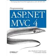 Programming ASP. NET MVC 4 : Developing Real-World Web Appli..., 9781449320317