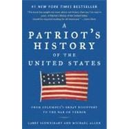Patriot's History of the United States : From Columbus's Gre..., 9781595230324