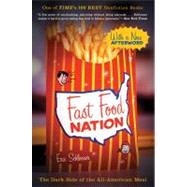 Fast Food Nation : The Dark Side of the All-American Meal, 9780547750330