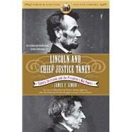 Lincoln and Chief Justice Taney : Slavery, Secession, and th..., 9780743250337
