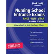 Kaplan Nursing School Entrance Exams : Strategies, Practice,..., 9781419550348