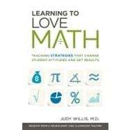 Learning to Love Math : Teaching Strategies That Change Stud..., 9781416610366
