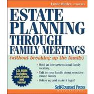 Estate Planning Through Family Meetings: (Without Breaking U..., 9781770400368
