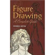 Figure Drawing : A Complete Guide