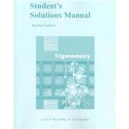 Student Solutions Manual for Trigonometry,9780321530400 Student Solutions Manual for Trigonometry,9780321530400