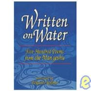 Written on Water : Five Hundred Poems from the Man'yoshu, 9780804820400