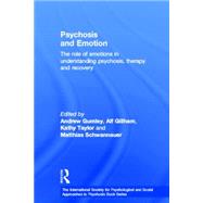 Psychosis and Emotion: The role of emotions in understanding..., 9780415570404