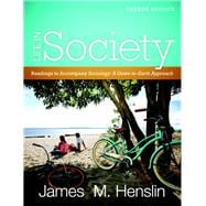 Life in Society : Readings for Sociology: A down-to-Earth Ap..., 9780205780419