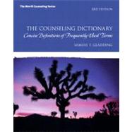 Counseling Dictionary, The: Concise Definitions of Frequentl..., 9780137050420