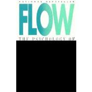 Flow: The Psychology of Optimal Experience,9780060920432 Flow: The Psychology of Optimal Experience,9780060920432