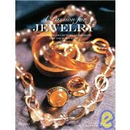 Passion for Jewelry : Secrets to Collecting, Understanding, ..., 9780789320438