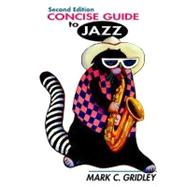 Concise Guide to Jazz,9780137590445 Concise Guide to Jazz,9780137590445