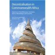Decentralisation in Commonwealth Africa : Experiences from B..., 9781849290449