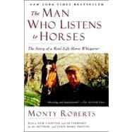 Man Who Listens to Horses : The Story of a Real-Life Horse W..., 9780345510457