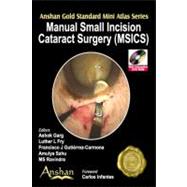 Manual Small Incision Cataract Surgery (MSICS) (Book with Mi..., 9781905740468