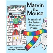 Marvin the Mouse