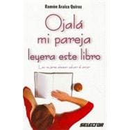Ojala mi pareja leyera este libro / I Wish My Partner Read T..., 9786074530490