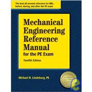 Mechanical Engineering Reference Manual: for the PE Exam, 9781591260493