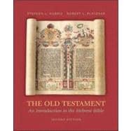 The Old Testament: An Introduction to the Hebrew Bible, 9780072990515