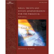 Wills, Trusts and Estate Administration for the Paralegal,9780766820517 Wills, Trusts and Estate Administration for the Paralegal,9780766820517