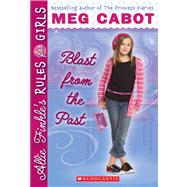 Allie Finkle's Rules for Girls Book 6: Blast From the Past, 9780545040518