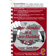 One-Handed in a Two-Handed World: The Step-By-Step Guide to ..., 9780965280518