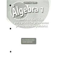 Algebra 1 : Libro de Ejercicios Para Practicar Problemas Planteados en Palabras,9780078790522 Algebra 1 : Libro de Ejercicios Para Practicar Problemas Planteados en Palabras,9780078790522