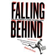 Falling Behind: How Rising Inequality Harms the Middle Class,9780520280526 Falling Behind: How Rising Inequality Harms the Middle Class,9780520280526