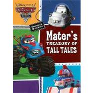 Cars Toons: Mater's Treasury of Tall Tales,9781423140535 Cars Toons: Mater's Treasury of Tall Tales,9781423140535