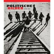 Political Images: Soviet Photographs from the Daniela Mrazko..., 9783869300535