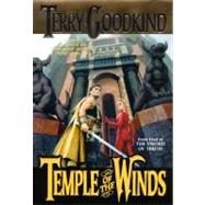 Temple of the Winds; Book Four of 'The Sword of Truths',9780312890537 Temple of the Winds; Book Four of 'The Sword of Truths',9780312890537