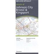 Rand McNally Streets of Johnson City, Bristol & Kingsport, Tennessee,9780528870538 Rand McNally Streets of Johnson City, Bristol & Kingsport, Tennessee,9780528870538