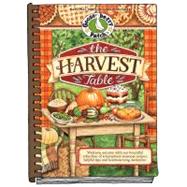 The Harvest Table: Welcome Autumn With Our Bountiful Collect..., 9781612810539