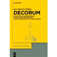 Decorum : Konzepte von Angemessenheit in der Theorie der Rhe..., 9783110260540