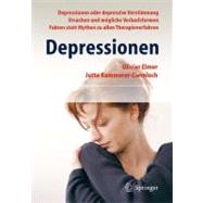 Depressionen: Wie Man Depressionen Erkennt Und Behandelt. Ei..., 9783642200564