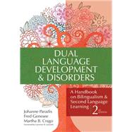 Dual Language Development and Disorders : A Handbook on Bili..., 9781598570588