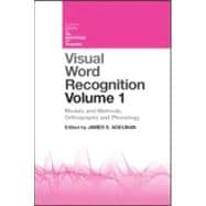 Visual Word Recognition Volume 1: Models and Methods, Orthog..., 9781848720589