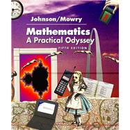 Mathematics : A Practical Odyssey,9780534400590 Mathematics : A Practical Odyssey,9780534400590