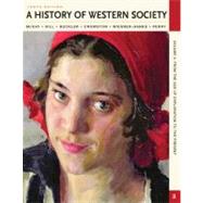A History of Western Society, Volume II: From the age of Exp..., 9780312640606