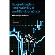 Issues in Monetary and Fiscal Policy in Small Developing Sta..., 9781849290623