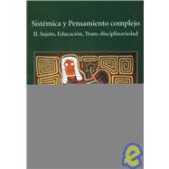 Sistemica y pensamiento complejo/ Systematic and complex tho..., 9789583360626