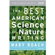 The Best American Science and Nature Writing 2011,9780547350639 The Best American Science and Nature Writing 2011,9780547350639