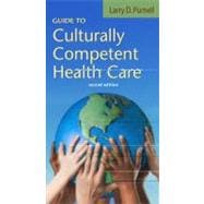 Guide to Culturally Competent Health Care,9780803620643 Guide to Culturally Competent Health Care,9780803620643