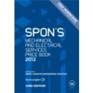 Spon's Mechanical and Electrical Services Price Book 2012, 9780415680660