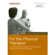 Coding and Payment Guide for the Physical Therapist 2008: An..., 9781601510662